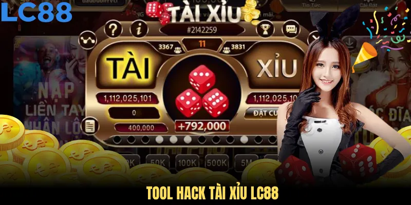 Tool Hack Tài Xỉu LC88 Hỗ Trợ Dự Đoán Siêu Chuẩn Cho Người Mới